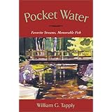 pocket water confessions of a restless angler