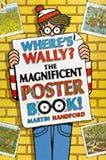 Where's Wally?: Magnificent Poster Book (Where's Wally?)