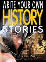 History Stories (Write Your Own)