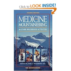 Medicine for Mountaineering and Other Wilderness Activities