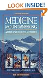 Medicine for Mountaineering and Other Wilderness Activities
