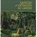 Sagesse et d�raison au jardin