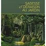 Sagesse et d�raison au jardin