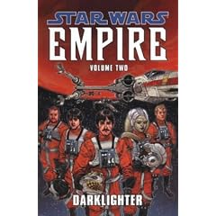 Star Wars: Empire Vol 2 : " Darklighter ": Darklighter v. 2