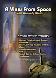 Buy A View from Space With Heavenly Music (2006) From Amazon.com