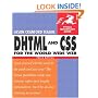 DHTML and CSS for the World Wide Web, Third Edition (Visual QuickStart Guide)
