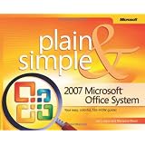 2007 Microsoft Office System Plain & Simple