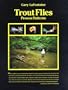 Trout Flies: Proven Patterns