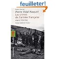 Les crimes de l'arm�e fran�aise : Alg�rie 1954-1962
