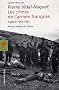 Les crimes de l'arm�e fran�aise : Alg�rie 1954-1962