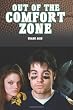 Out of the Comfort Zone