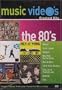 Music Videos Greatest Hits - The 80's