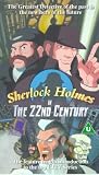 Sherlock Holmes in the 22nd Cent [VHS]