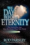 The Day Before Eternity
