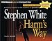 Book Harm's Way (Dr. Alan Gregory) (Dr. Alan Gregory)