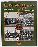 L. & N.W.R. miscellany