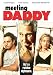 Meeting Daddy