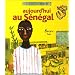 Aujourd'hui au S�n�gal