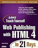 Sams teach yourself Web publishing with HTML 4 in 21 days