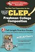 CLEP Freshman College Composition (REA) - The Best Test Prep for the CLEP Exam (Test Preps)