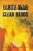 Dirty War, Clean Hands: Eta, The Gal and Spanish Democracy