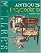 Miller's Antiques Encyclopedia