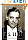 T.S. Eliot: An Imperfect Life