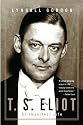 T.S. Eliot: An Imperfect Life
