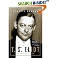 T.S. Eliot: An Imperfect Life by Lyndall Gordon