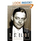 Click here to buy T.S. Eliot: An Imperfect Life by  Lyndall Gordon.