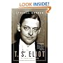 T.S. Eliot: An Imperfect Life