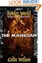 The Magician (Spider World: Epic Visionary Fiction)