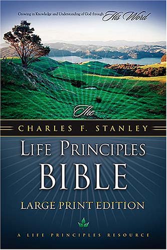 The Charles F. Stanley Life Principles Bible: Large Print Edition under The Books Store