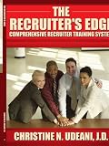 The Recruiter's Edge: Comprehensive Recruiter Training System