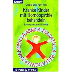 Kranke Kinder mit Hom�opathie behandeln.