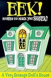 A very strange doll's house