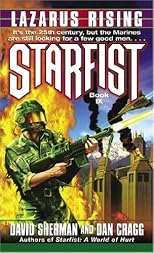 Lazarus Rising (Starfist, Book 9)