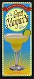 The Great Margarita Book