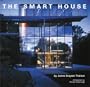 Smart Houses