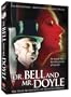Dr. Bell and Mr. Doyle - The Dark Beginnings of Sherlock Holmes