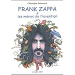 Frank Zappa et les m?res de l'invention book cover