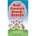 Kids' Funniest Knock-Knocks