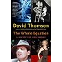 The Whole Equation: A History of Hollywood