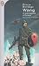 Wang, tome 2 : Les Aigles d'Orient