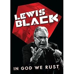 Lewis Black: In God We Rust