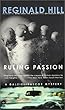 Ruling Passion Reginald Hill Dell Ruling Passion