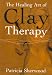 The Healing Art of Clay Therapy