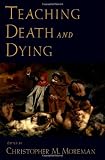 Teaching death and dying