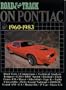 Road and Track on Pontiac, 1960-83 (Brooklands Books Road Tests Series)