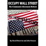 Occupy Wall Street: The Communist Movement Reborn